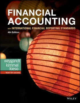 Weygandt / Kimmel / Kieso |  Financial Accounting with International Financial Reporting Standards | Buch |  Sack Fachmedien