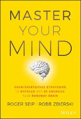 Seip / Zbierski |  Master Your Mind | eBook | Sack Fachmedien