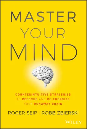 Seip / Zbierski |  Master Your Mind | Buch |  Sack Fachmedien