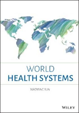 Sun |  World Health Systems | eBook | Sack Fachmedien