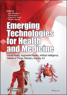 Le / Van Le / Tromp |  Emerging Technologies for Health and Medicine | Buch |  Sack Fachmedien