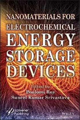 Roy / Srivastava |  Nanomaterials for Electrochemical Energy Storage Devices | eBook | Sack Fachmedien