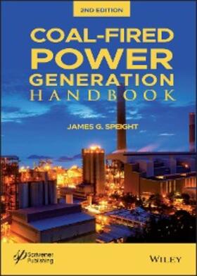 Speight |  Coal-Fired Power Generation Handbook | eBook | Sack Fachmedien
