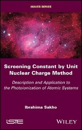 Sakho |  Screening Constant by Unit Nuclear Charge Method | eBook | Sack Fachmedien
