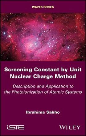 Sakho |  Screening Constant by Unit Nuclear Charge Method | eBook | Sack Fachmedien