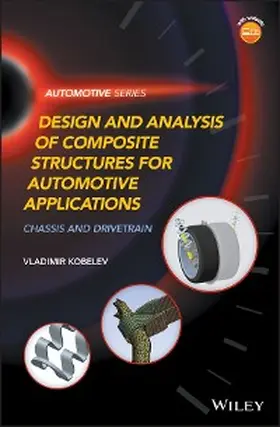 Kobelev |  Design and Analysis of Composite Structures for Automotive Applications | eBook | Sack Fachmedien