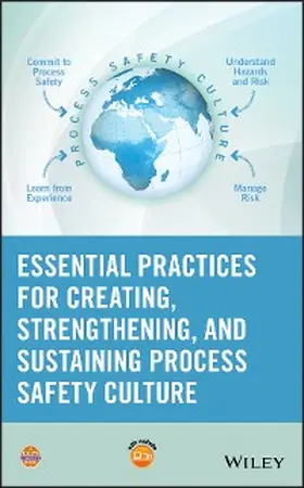 Essential Practices for Creating, Strengthening, and Sustaining Process Safety Culture | E-Book | sack.de