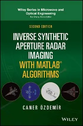Ozdemir | Inverse Synthetic Aperture Radar Imaging With MATLAB Algorithms | E-Book | sack.de