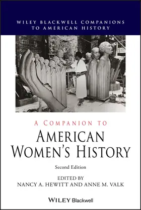 Hewitt / Valk | A Companion to American Women's History | Buch | 978-1-119-52263-8 | sack.de