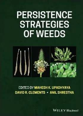 Upadhyaya / Clements / Shrestha |  Persistence Strategies of Weeds | eBook | Sack Fachmedien