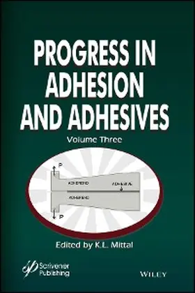 Mittal |  Progress in Adhesion and Adhesives, Volume 3 | eBook | Sack Fachmedien