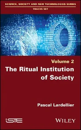 Lardellier |  The Ritual Institution of Society | eBook | Sack Fachmedien