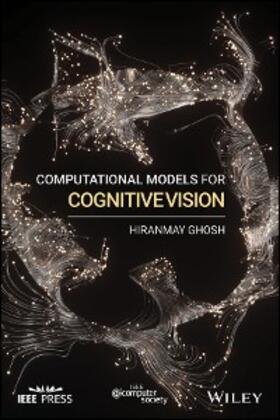 Ghosh |  Computational Models for Cognitive Vision | eBook | Sack Fachmedien