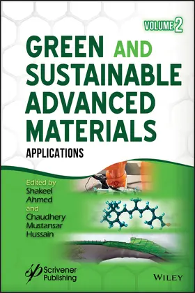 Ahmed / Hussain |  Green and Sustainable Advanced Materials, Volume 2 | Buch |  Sack Fachmedien