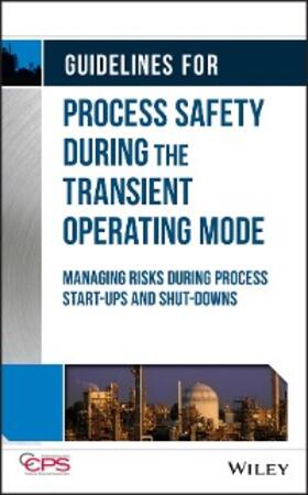 Guidelines for Process Safety During the Transient Operating Mode | E-Book | sack.de