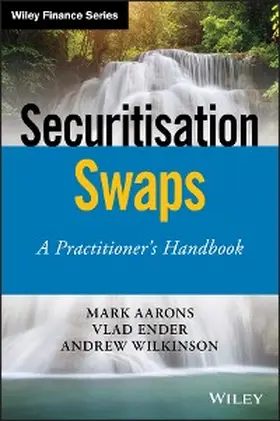 Aarons / Ender / Wilkinson |  Securitisation Swaps | eBook | Sack Fachmedien