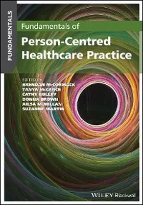 Mccormack / Mccance / Bulley |  Fundamentals of Person-Centred Healthcare Practice | eBook | Sack Fachmedien