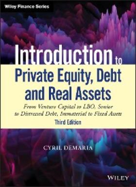 Demaria |  Introduction to Private Equity, Debt and Real Assets | eBook | Sack Fachmedien