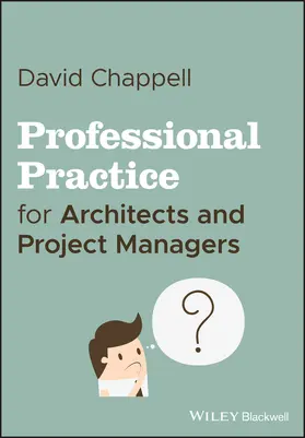 Chappell |  Professional Practice for Architects and Project Managers | Buch |  Sack Fachmedien
