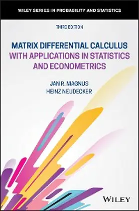 Magnus / Neudecker |  Matrix Differential Calculus with Applications in Statistics and Econometrics | eBook | Sack Fachmedien