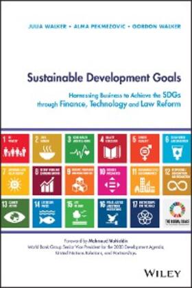 Walker / Pekmezovic |  Sustainable Development Goals | eBook | Sack Fachmedien