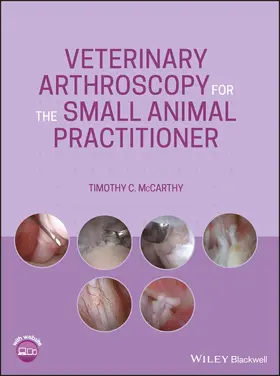 McCarthy |  Veterinary Arthroscopy for the Small Animal Practitioner | Buch |  Sack Fachmedien