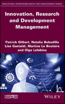 Gibert / Bobadilla / Gastaldi |  Innovation, Research and Development Management | eBook | Sack Fachmedien