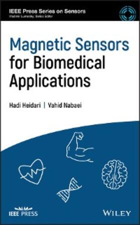 Heidari / Nabaei |  Magnetic Sensors for Biomedical Applications | eBook | Sack Fachmedien