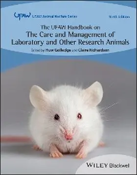 Golledge / Richardson |  The UFAW Handbook on the Care and Management of Laboratory and Other Research Animals | eBook | Sack Fachmedien