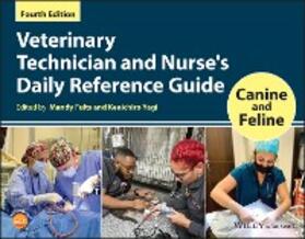 Fults / Yagi | Veterinary Technician and Nurse's Daily Reference Guide | E-Book | sack.de