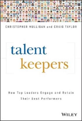 Mulligan / Taylor |  Talent Keepers | eBook | Sack Fachmedien