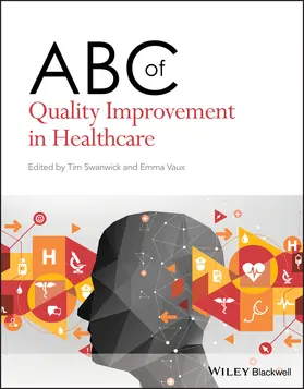 Vaux / Swanwick |  ABC of Quality Improvement in Healthcare | Buch |  Sack Fachmedien
