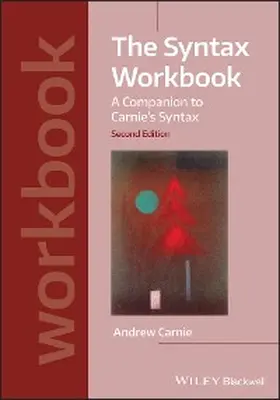 Carnie |  The Syntax Workbook | eBook | Sack Fachmedien