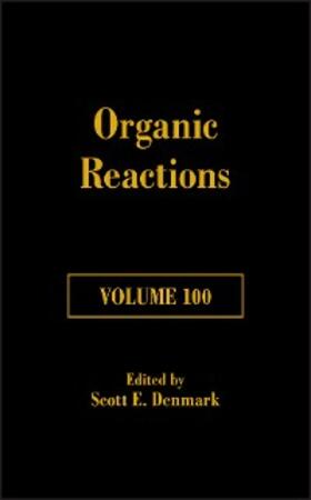 Denmark | Organic Reactions, Volume 100 | E-Book | www2.sack.de