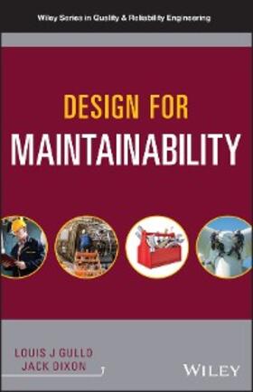 Gullo / Dixon |  Design for Maintainability | eBook | Sack Fachmedien