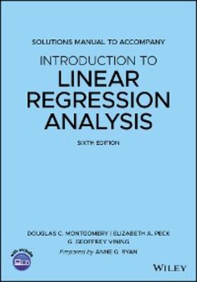 Montgomery / Peck / Vining |  Introduction to Linear Regression Analysis, 6e Solutions Manual | eBook | Sack Fachmedien
