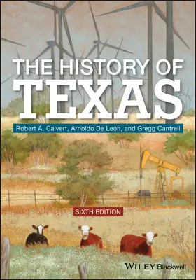 Calvert / De Leon / Cantrell |  The History of Texas | Buch |  Sack Fachmedien