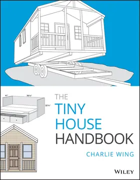 Wing |  The Tiny House Handbook | Buch |  Sack Fachmedien