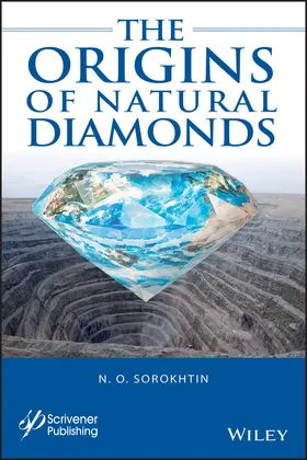 Sorokhtin |  The Origins of Natural Diamonds | Buch |  Sack Fachmedien