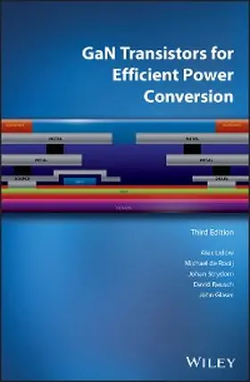 Lidow / De Rooij / Strydom |  GaN Transistors for Efficient Power Conversion | eBook | Sack Fachmedien