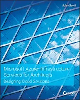 Savill |  Microsoft Azure Infrastructure Services for Architects | eBook | Sack Fachmedien