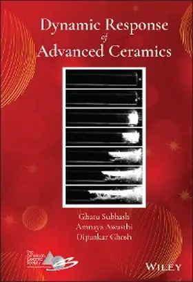 Subhash / Awasthi / Ghosh |  Dynamic Response of Advanced Ceramics | eBook | Sack Fachmedien