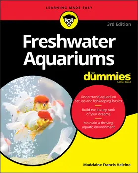 Heleine |  Freshwater Aquariums For Dummies | Buch |  Sack Fachmedien