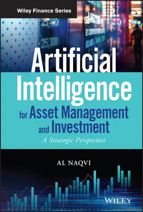 Naqvi |  Artificial Intelligence for Asset Management and Investment | Buch |  Sack Fachmedien