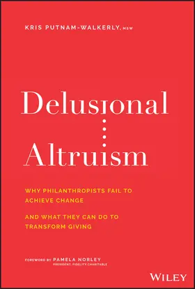 Putnam-Walkerly |  Delusional Altruism | Buch |  Sack Fachmedien