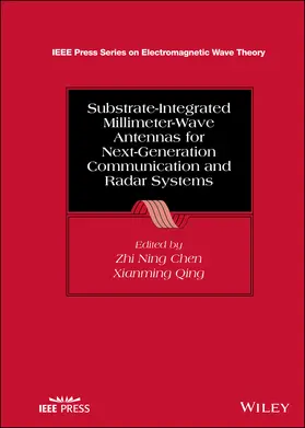 Chen / Qing |  Substrate-Integrated Millimeter-Wave Antennas for Next-Generation Communication and Radar Systems | Buch |  Sack Fachmedien