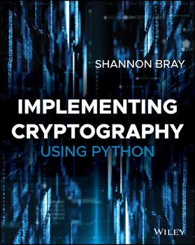 Bray |  Implementing Cryptography Using Python | Buch |  Sack Fachmedien