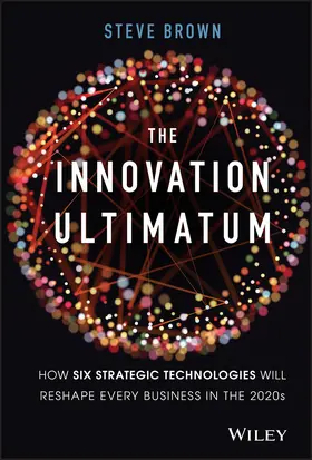 Brown |  The Innovation Ultimatum | Buch |  Sack Fachmedien