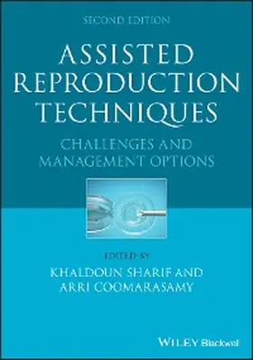 Sharif / Coomarasamy |  Assisted Reproduction Techniques | eBook | Sack Fachmedien