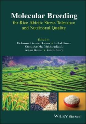 Hossain / Hassan / Iftekharuddaula |  Molecular Breeding for Rice Abiotic Stress Tolerance and Nutritional Quality | eBook | Sack Fachmedien